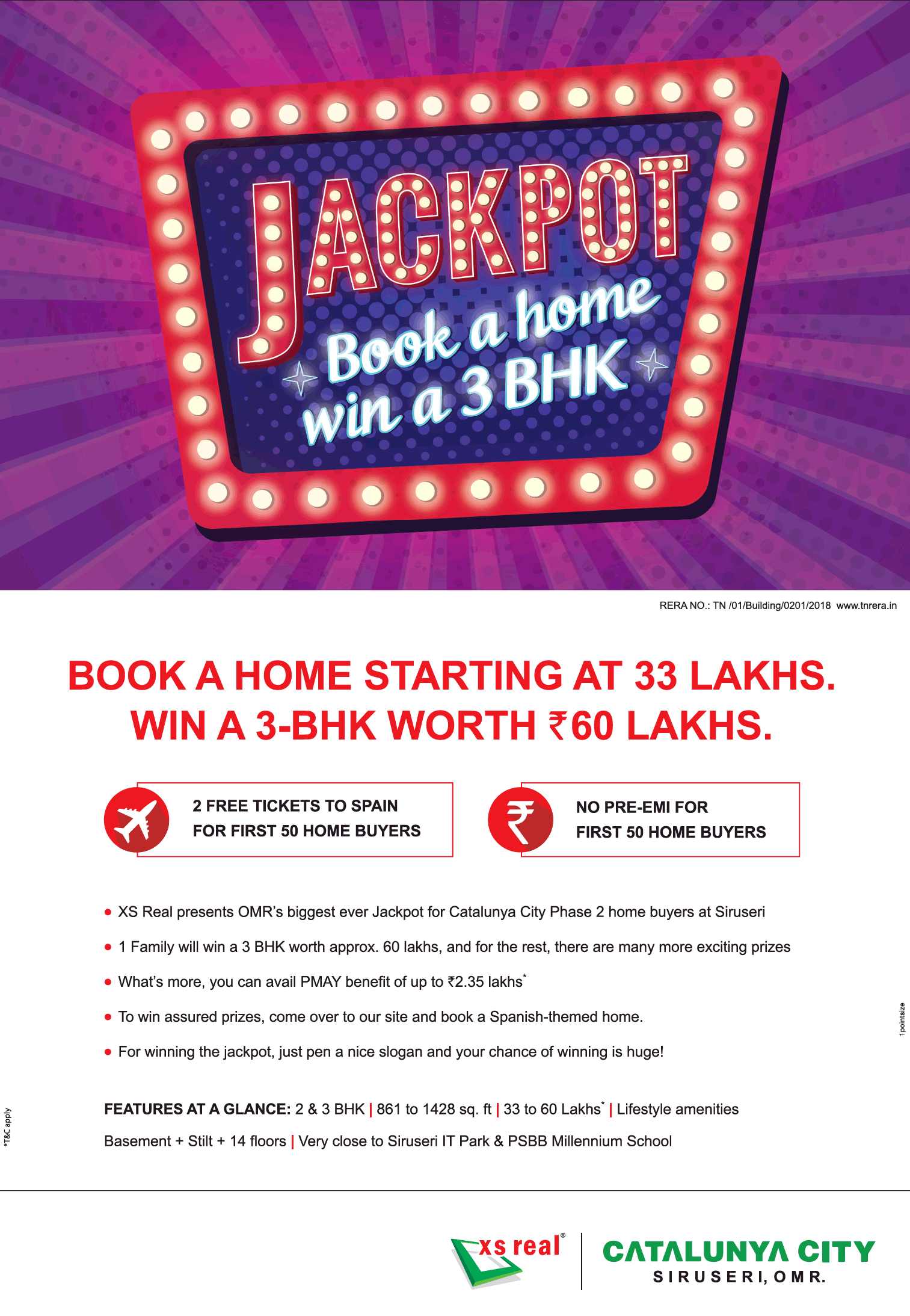 Book a home & get a chance to win a 3 BHK worth Rs 60 Lakhs at XS Real Catalunya City in Chennai